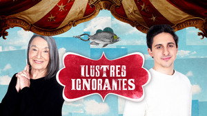 Ilustres Ignorantes 18. évad Ep.18 18. epizód