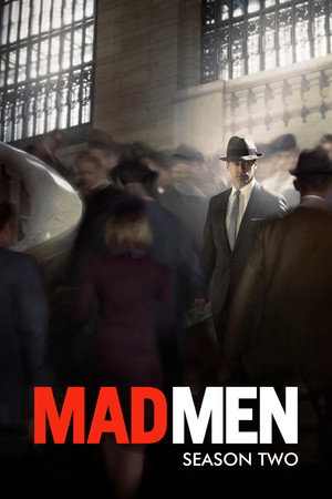 Mad Men - Reklámőrültek 2. évad (2008-07-27) poszter