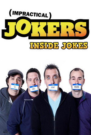 Impractical Jokers: Inside Jokes poszter