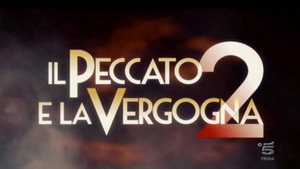 Il peccato e la vergogna 2. évad Ep.1 1. epizód