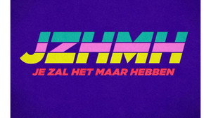 Je Zal Het Maar Hebben kép