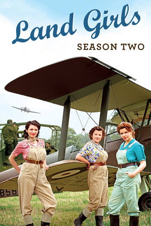 Land Girls 2. évad (2011-01-17) poszter
