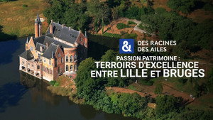 Des racines & des ailes 29. évad Ep.5 5. epizód