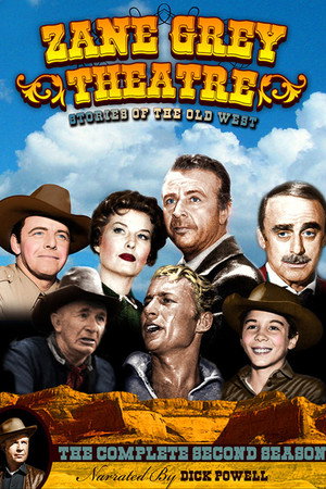 Dick Powell's Zane Grey Theatre 2. évad (1957-10-04) poszter