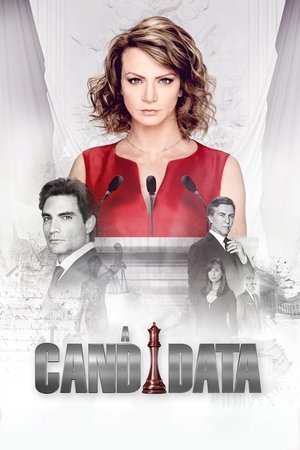 La candidata 1. évad (2016-11-21) poszter