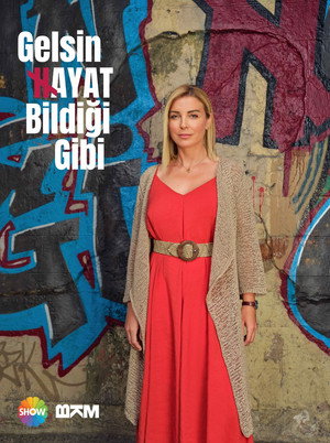 Gelsin Hayat Bildiği Gibi poszter