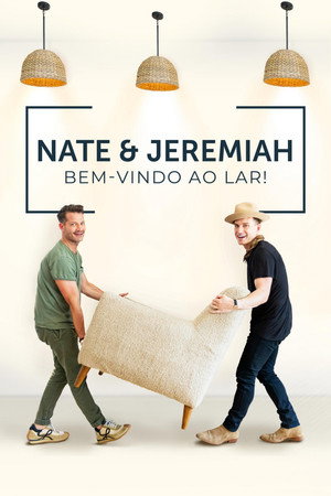 The Nate and Jeremiah Home Project poszter