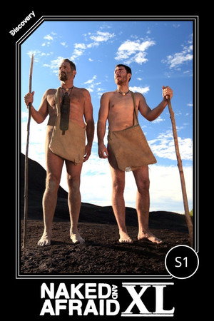 Naked and Afraid XL 1. évad (2015-11-08) poszter