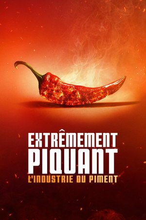 Szupererős: A paprika forró bűvöletében poszter