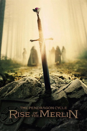 The Pendragon Cycle: Rise of the Merlin poszter
