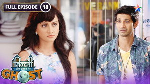 Zindagi Abhi Baki Hai Mere Ghost 1. évad Ep.18 18. epizód