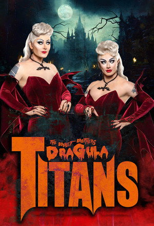 The Boulet Brothers' Dragula: Titans poszter