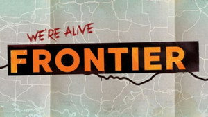 We're Alive: Frontier kép