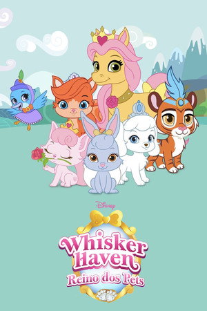 Whisker Haven Tales with the Palace Pets poszter