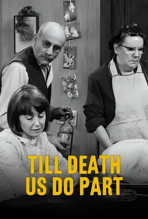 Till Death Us Do Part 5. évad (1974-01-02) poszter