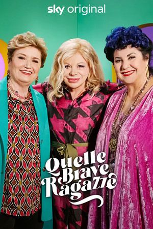 Quelle brave ragazze 2. évad (2023-02-19) poszter