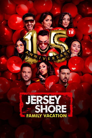 Jersey Shore: Családi vakáció poszter