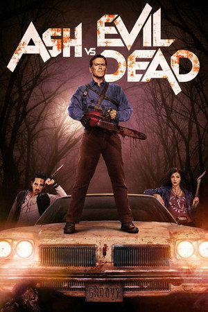 Ash vs Evil Dead poszter