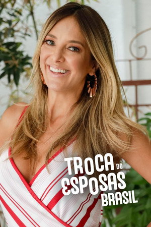 Troca de Esposas poszter