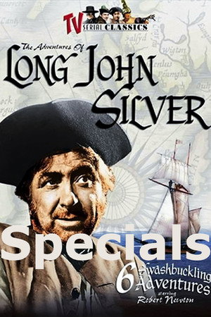 The Adventures of Long John Silver Speciális epizódok () poszter