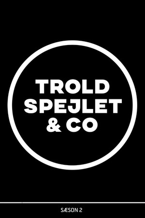 Troldspejlet & Co. 2. évad (2020-02-01) poszter