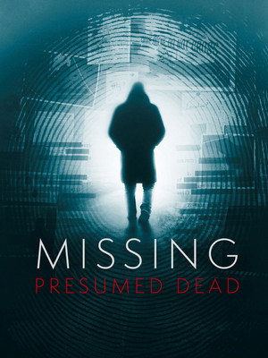 Missing, Presumed Dead 2. évad (2025-01-07) poszter