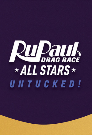 RuPaul's Drag Race All Stars: UNTUCKED poszter