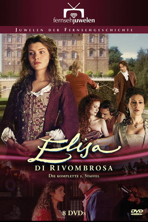 Elisa di Rivombrosa 1. évad (2003-12-17) poszter
