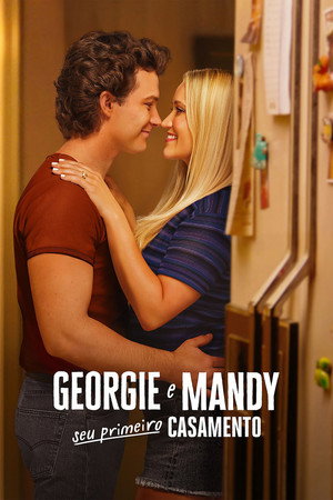 Georgie és Mandy első házassága poszter