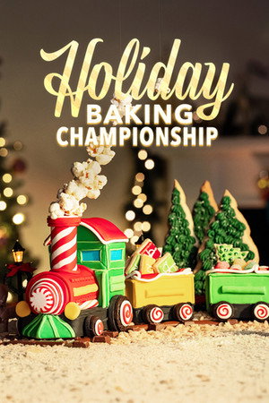 Holiday Baking Championship 10. évad (2023-11-06) poszter