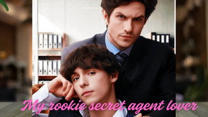 My Rookie Secret Agent Lover kép