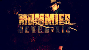 Mummies Never Die kép
