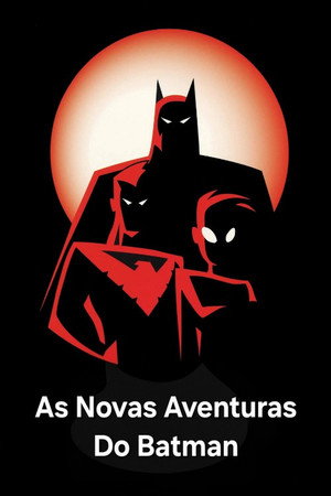Az Új Batman Kalandok poszter