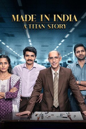 Made in India: A Titan Story 1. évad (2026-06-03) poszter