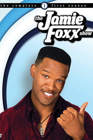 The Jamie Foxx Show 1. évad (1996-08-28) poszter