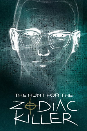 The Hunt for the Zodiac Killer poszter