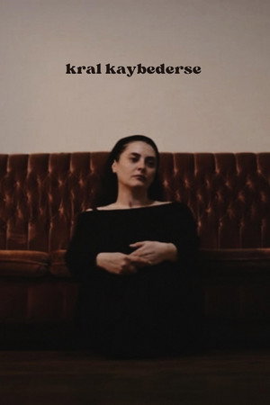 Kral Kaybederse poszter