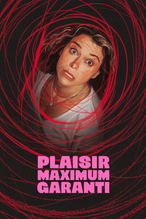 Maximum Pleasure Guaranteed poszter