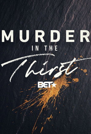 Murder in the Thirst poszter