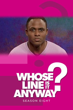 Whose Line Is It Anyway? 8. évad (2005-10-03) poszter