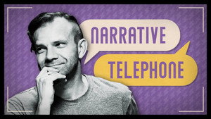 Narrative Telephone 2. évad Ep.5 5. epizód