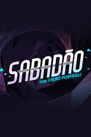 Sabadão com Celso Portiolli poszter