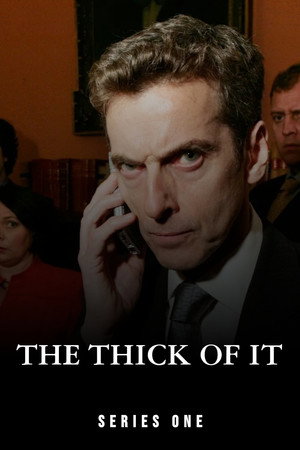 The Thick of It 1. évad (2005-05-18) poszter