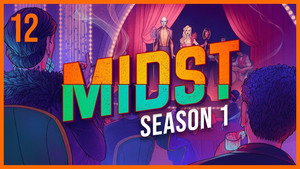 MIDST 1. évad Ep.12 12. epizód