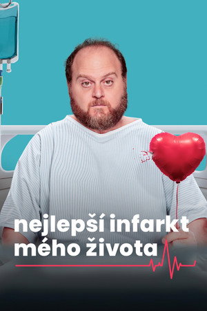 Életem legjobb infarktusa poszter