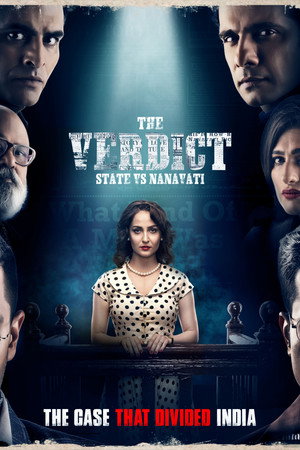 The Verdict - State Vs Nanavati poszter