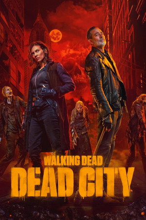The Walking Dead: Dead City poszter