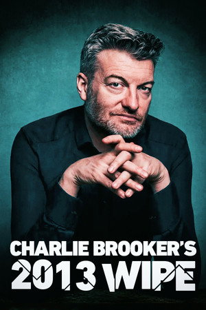 Charlie Brooker's Yearly Wipe 4. évad (2013-12-28) poszter