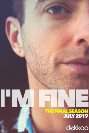I'm Fine 3. évad (2019-07-25) poszter