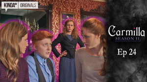 Carmilla 2. évad Ep.24 24. epizód